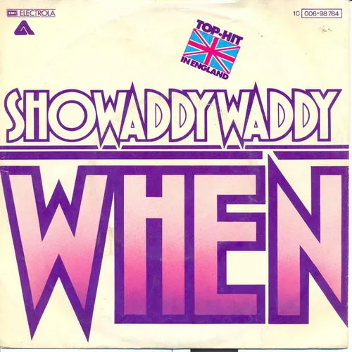Showaddywaddy - When (nur Cover)