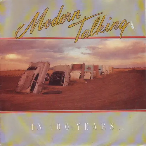 Modern Talking - In 100 years