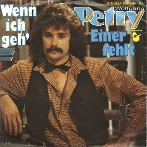 Petry Wolfgang - Wenn ich geh'
