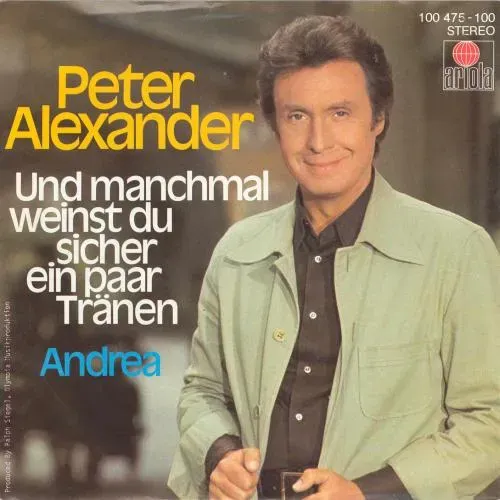 Alexander Peter - Und manchmal weinst du sicher ein paar Tränen