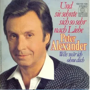 Alexander Peter - Und sie sehnte sich so sehr nach Liebe