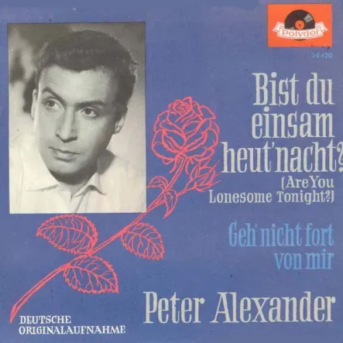 Alexander Peter - Bist du einsam heut' nacht