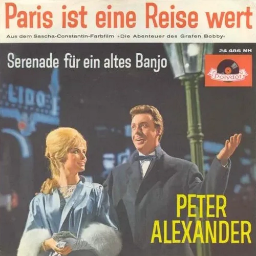 Alexander Peter - Paris ist eine Reise wert (nur Cover)