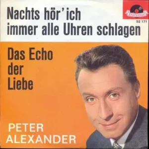Alexander Peter - Nachts hör' ich immer alle Uhren schlagen