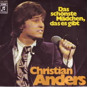 Anders Christian - Das schönste Mädchen, dass es gibt