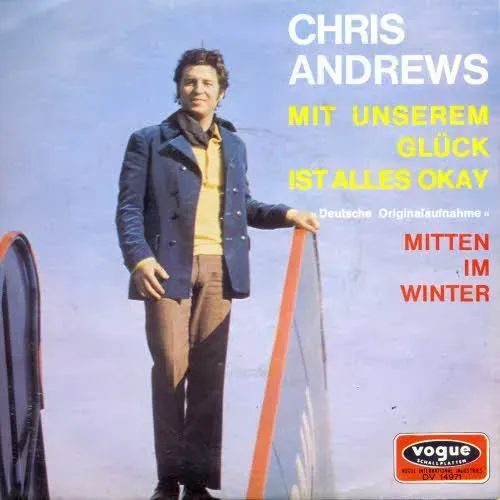 Andrews Chris - Mit unserem Glück ist alles okay
