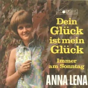 Anna-Lena - Dein Glück ist mein Glück (nur Cover)