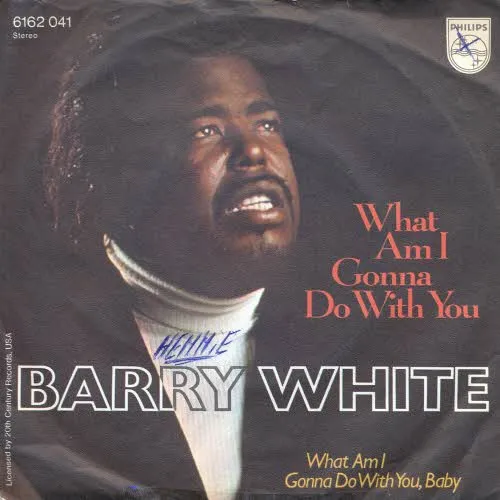 White Barry - What I'm gonna do with you