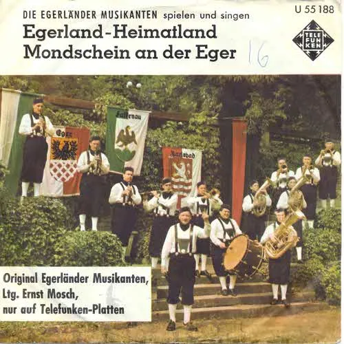 Egerländer Musikanten (Mosch) - Egerland-Heimatland