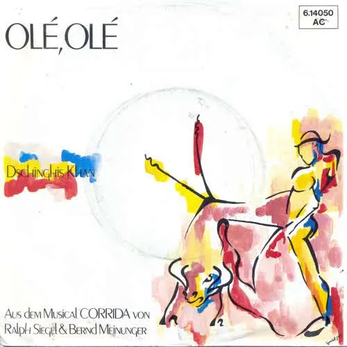 Dschinghis Khan - Olé, Olé