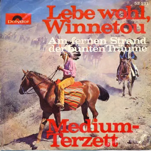 Medium Terzett - Lebe wohl, Winnetou