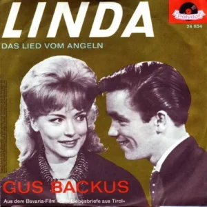 Backus Gus - Linda / Das Lied vom Angeln