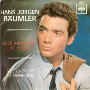 Bäumler Hans-Jürgen - Aber mein Herz ist allein