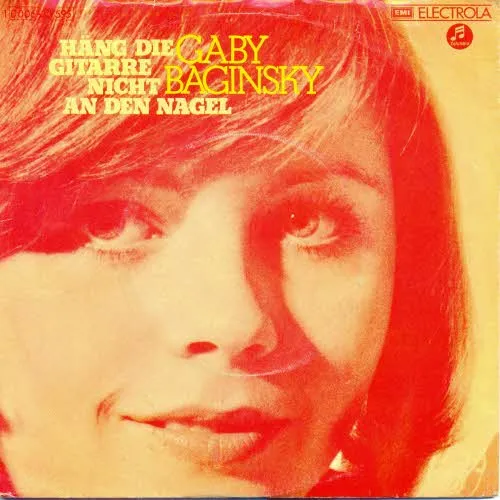 Baginsky Gaby - Häng die Gitarre nicht an den Nagel
