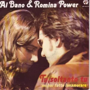 Bano Al & Power Romina - Tu, soltanto tu