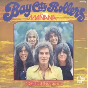 Bay City Rollers - Manana (nur Cover)