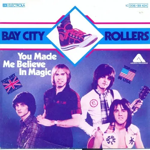 Bay City Rollers - You made me believe in magic