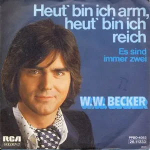 Becker W.W. - Heut`bin ich arm, heut`bin ich reich
