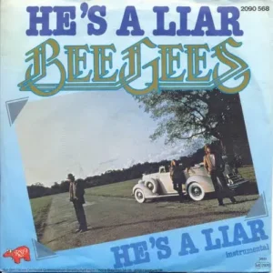 Bee Gees - He's a liar