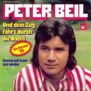 Beil Peter - Und dein Zug fährt durch die Nacht (75)