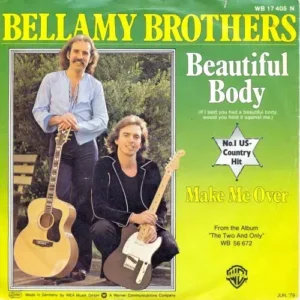 Bellamy Brothers - Beautiful body