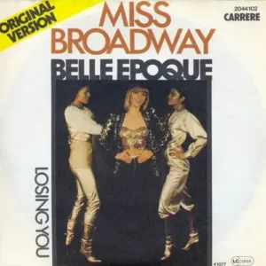 Belle Epoque - Miss Broadway (nur Cover)