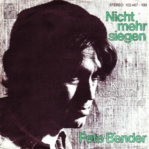 Bender Pete - Nicht mehr siegen