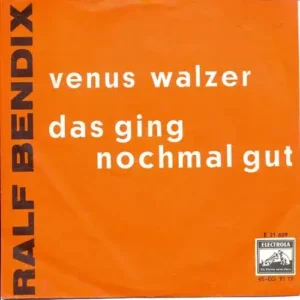 Bendix Ralf - Venus-Walzer (oranges Cover)