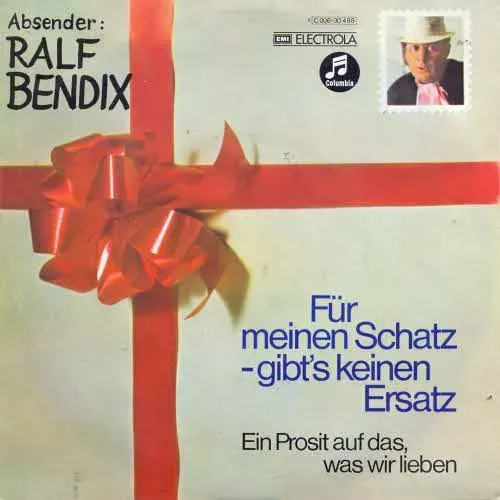 Bendix Ralf - Für meinen Schatz - gibt's keinen Ersatz