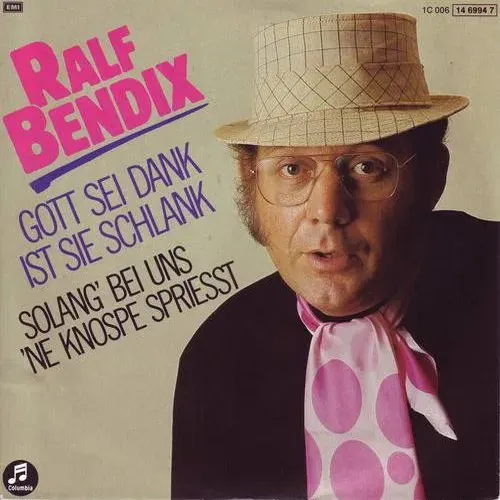 Bendix Ralf - Gott sei Dank ist sie schlank (nur Cover)