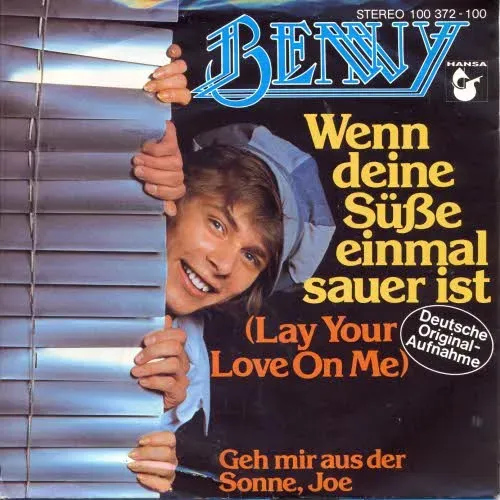 Benny - Wenn deine Süsse einmal sauer ist