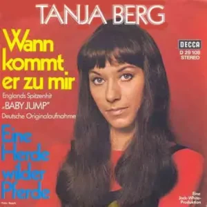Berg Tanja - Wann kommt er zu mir (AK)