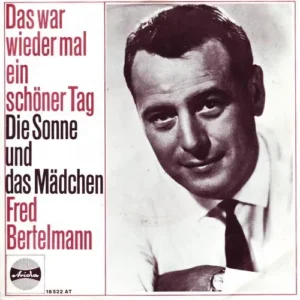 Bertelmann Fred - Das war wieder mal ein schöner Tag (nur Cover)