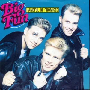 Big Fun - Handful of Promises (nur Cover)
