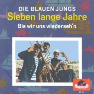 Blauen Jungs - Sieben lange Jahre