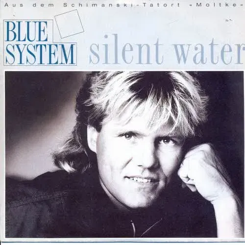 Blue System - Silent water