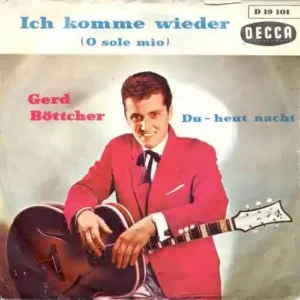 Böttcher Gerd - O sole mio (dt. gesungen)