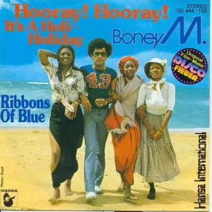 Boney M. - Hooray! Hooray! It's a holiday
