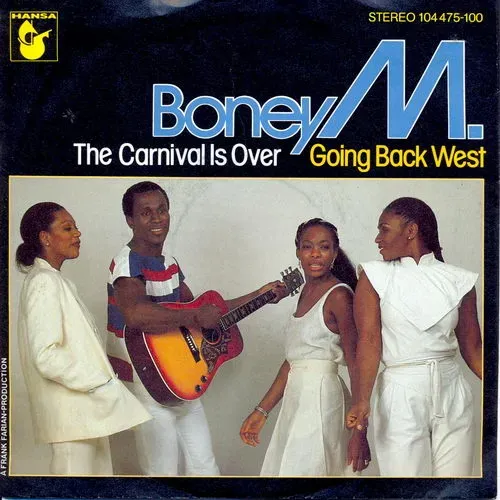 Boney M. - The carnival is over / Going back west (nur Cover)
