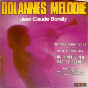 Borelly Jean-Claude - Dolannes Melodie (CH-Pressung)