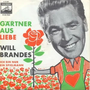 Brandes Will - Gärtner aus Liebe