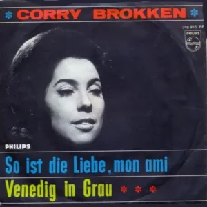 Brokken Corry - So ist die Liebe, mon ami