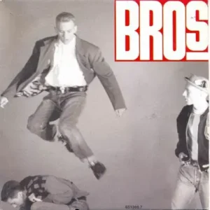 Bros - Drop the boy