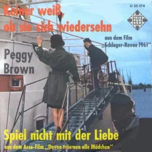 Brown Peggy - Keiner weiss, ob sie sich wiedersehn