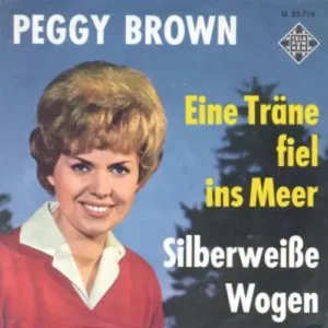 Brown Peggy - Eine Träne fiel ins Meer