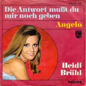 Brühl Heidi - Die Antwort musst du mir noch geben