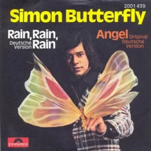 Butterfly Simon - Rain, Rain, Rain / Angel (beide dt. gesungen) (nur Cover)