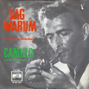 Camillo - Sag warum