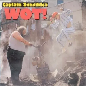 Captain Sensible - Wot (nur Cover)