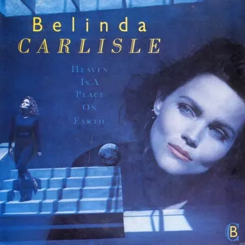Carlisle Belinda - Heaven is a place on earth